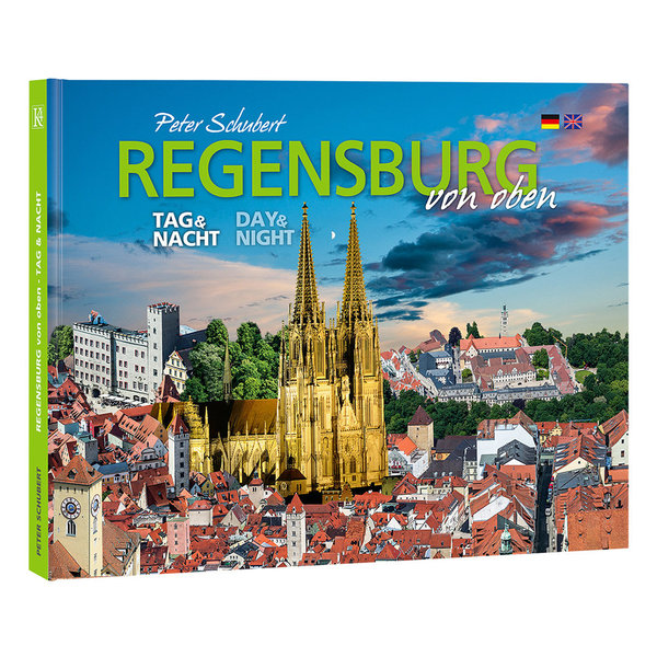 Bildband Regensburg von oben | Tag und Nacht